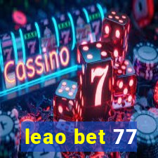 leao bet 77